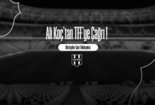 Ali Koç'tan TFF'ye Çağrı