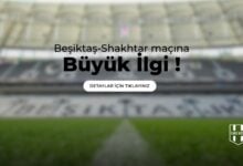 Beşiktaş - Shaktar Maçına Büyük İlgi !