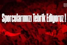 Sporcularımızı Tebrik Ediyoruz !