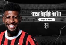 Emerson Royal İçin Son Viraj