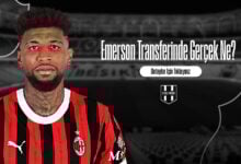 Emerson Transferinde Gerçek Ne