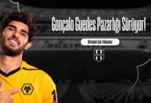 Gonçalo Guedes Pazarlığı Sürüyor!