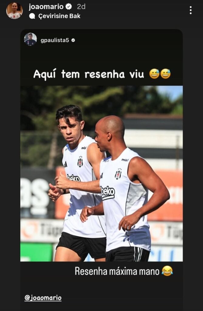 Beşiktaş, Gabriel Paulista ve Joao Mario ile Yeni Bir ‘Muhabbet’ Başlatıyor! 2 Beşiktaş’ta yeni sezon hazırlıkları başlarken, Gabriel Paulista ve Joao Mario, takımın havasına hızla uyum sağladı. İki oyuncu da sosyal medyada birbirlerine “Muhabbet” temalı eğlenceli paylaşımlarda bulundu Beşiktaş’ta yeni sezon hazırlıkları başlarken, Gabriel Paulista ve Joao Mario, takımın havasına hızla uyum sağladı. İki oyuncu da sosyal medyada birbirlerine “Muhabbet” temalı eğlenceli paylaşımlarda bulundu