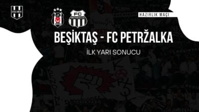 Hazırlık Maçı Beşiktaş - Petrzalka ilk yarı sonucu