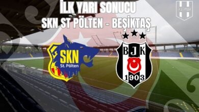 Hazırlık Maçı : SKN ST PÖLTEN - BEŞİKTAŞ / İLK YARI SONUCU