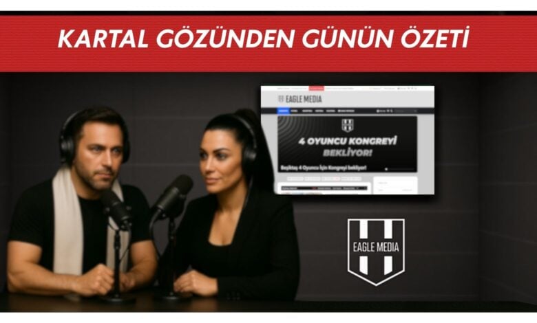 Kartal Gözünden Günün Özeti
