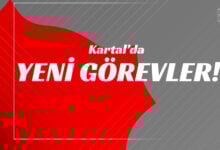 Kartal’da Yeni Görevler!