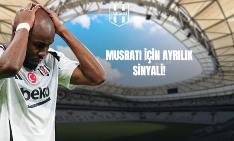 Musrati İçin Ayrılık Sinyali!