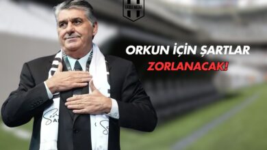 Orkun İçin Şartlar Zorlanacak