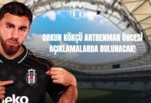Orkun Kökçü Antrenman Öncesi Açıklamalarda Bulunacak!