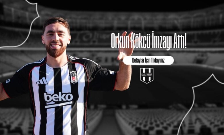 Orkun Kökcü İmzayı Attı!
