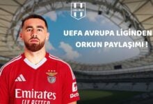 UEFA AVRUPA LİGİNDEN 2. ORKUN PAYLAŞIMI !