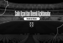 Salih Uçan'dan Önemli Açıklamalar