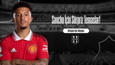Sancho İçin Sürpriz Temaslar!