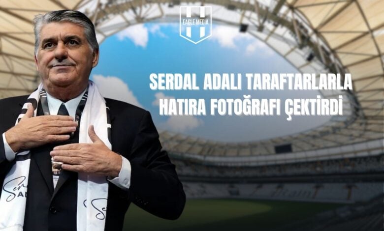 Serdal Adalı Taraftarlarla Hatıra Foroğrafı Çektirdi