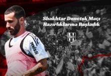 Shakhtar Donetsk Maçı Hazırlıklarına Başladık