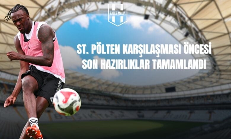 St. Pölten Karşılaşması Öncesi Son Hazırlıklar Tamamlandı
