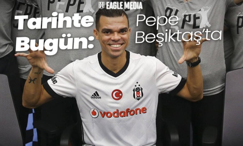Tarihte Bugün: Pepe Beşiktaş'ta 1 Real Madrid'den bedelsiz olarak Beşiktaş'a katılan Pepe, kulüp tarihindeki en prestijli transferlerden birini temsil ediyordu. Dünya futbolunun en büyük yıldızlarından birinin Vodafone Park'a gelmesi, tüm futbol dünyasında büyük yankı uyandırmıştı. Tarihte Bugün: Pepe Beşiktaş'ta