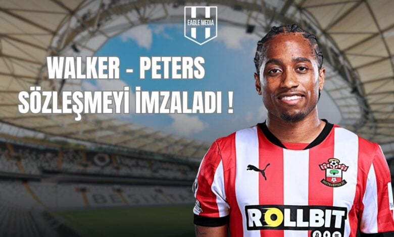 WALKER - PETERS SÖZLEŞMEYİ İMZALADI !