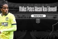 Walker Peters Ailesini İkna Edemedi!