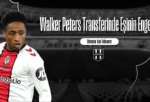 Walker Peters Transferinde Eşinin Engeli!