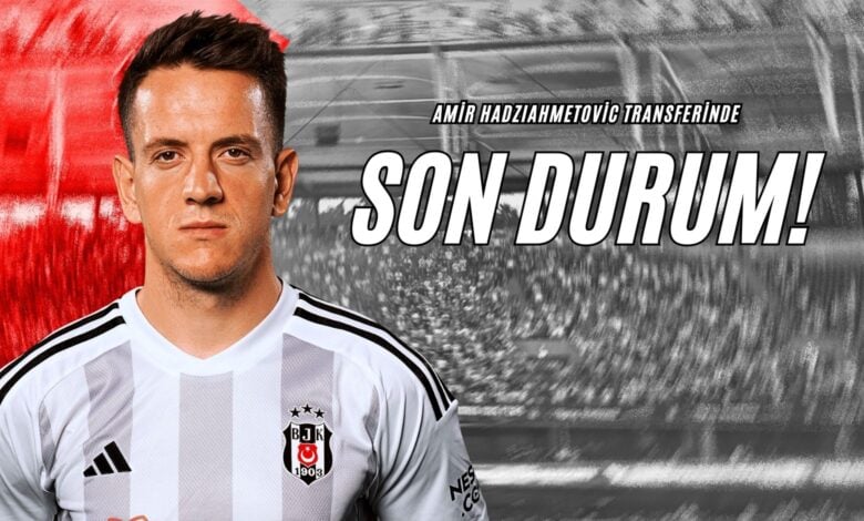 Amir Hadzıahmetovic Transferinde Son Durum!