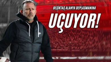 Beşiktaş Alanya Deplasmanına Uçuyor!