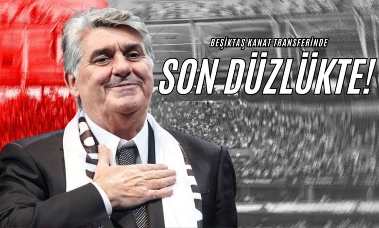 Beşiktaş Kanat Transferinde Son Düzlükte!