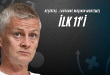 Beşiktaş-Lausanne Maçının Muhtemel İlk 11’i