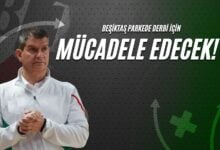 Beşiktaş Parkede Derbi İçin Mücadele Edecek!