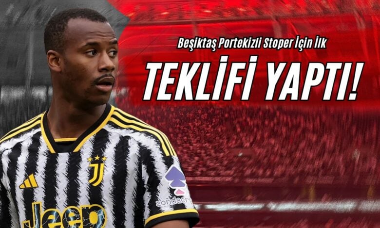 Beşiktaş Portekizli Stoper İçin İlk Teklifi Yaptı!