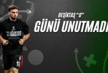 Beşiktaş ‘O’ Günü Unutmadı!