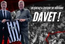 Beşiktaş'a İsviçre'de Dostane Davet!