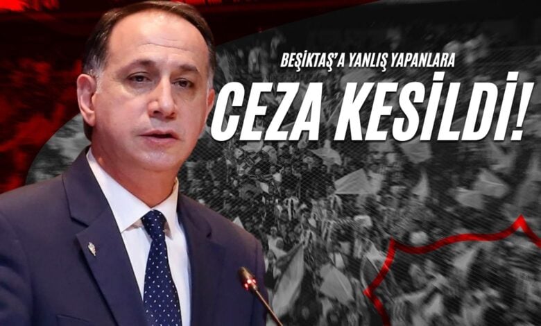 Beşiktaş’a Yanlış Yapanlara Ceza Kesildi!