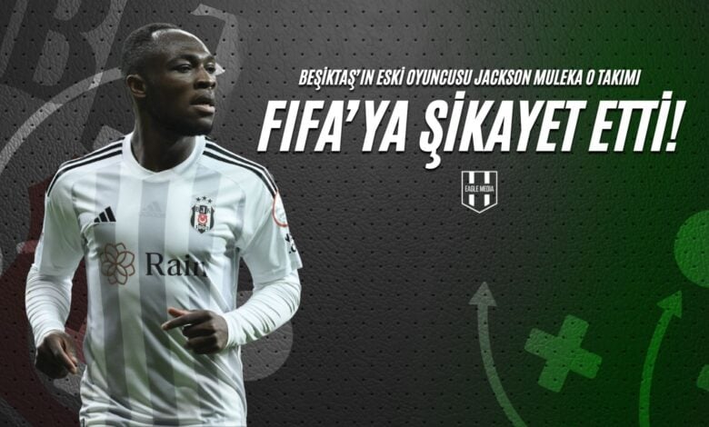 Beşiktaş’ın Eski Oyuncusu Jackson Muleka O Takımı FIFA'ya Şikayet Etti!