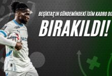 Beşiktaş'ın Gündemindeki İsim Kadro Dışı Bırakıldı!