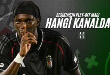 Beşiktaş'ın Play-Off Maçı Hangi Kanalda?