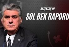 Beşiktaş'ın Sol Bek Raporu!