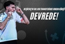 Beşiktaş'ın Sol Bek Transferinde Orkun Kökçü Devrede!