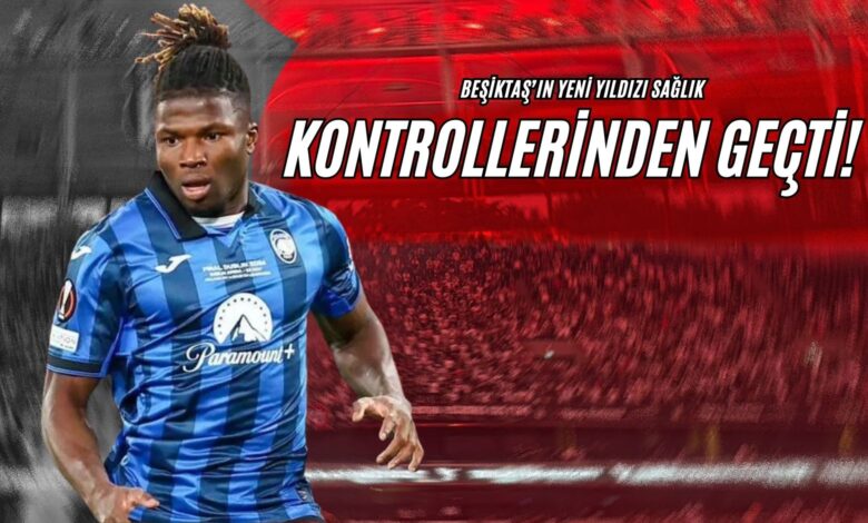 Beşiktaş'ın Yeni Yıldızı Sağlık Kontrollerinden Geçti!