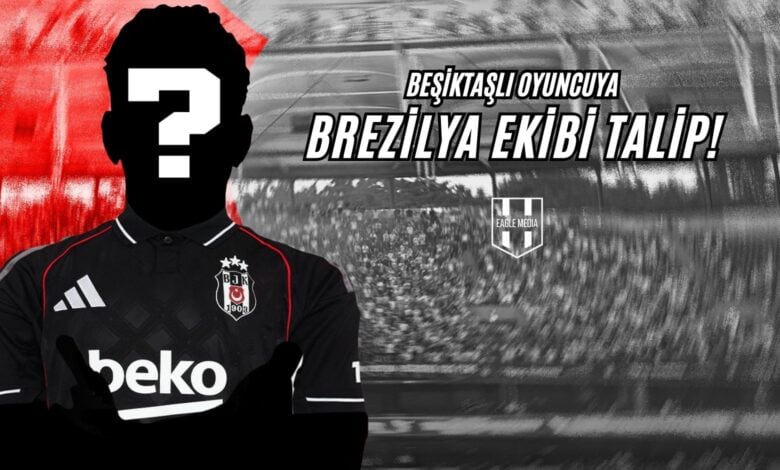 Beşiktaşlı Oyuncuya Brezilya Ekibi Talip!