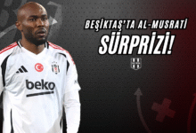 Beşiktaş’ta Al-Musrati Sürprizi!