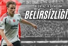Beşiktaş'ta Svensson Belirsizliği!