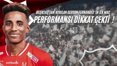 Beşiktaştan ayrılan gedson fernandes in ilk maç performansı dikkat çekti