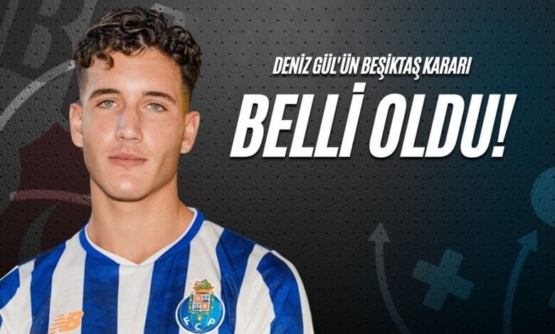 Deniz Gül'ün Beşiktaş Kararı Belli Oldu!