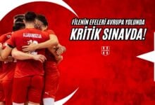 Filenin Efeleri Avrupa Yolunda Kritik Sınavda