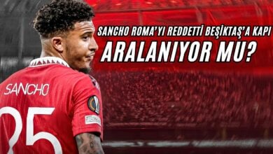 Sancho, Roma’yı Reddetti: Beşiktaş’a Kapı Aralanıyor mu?