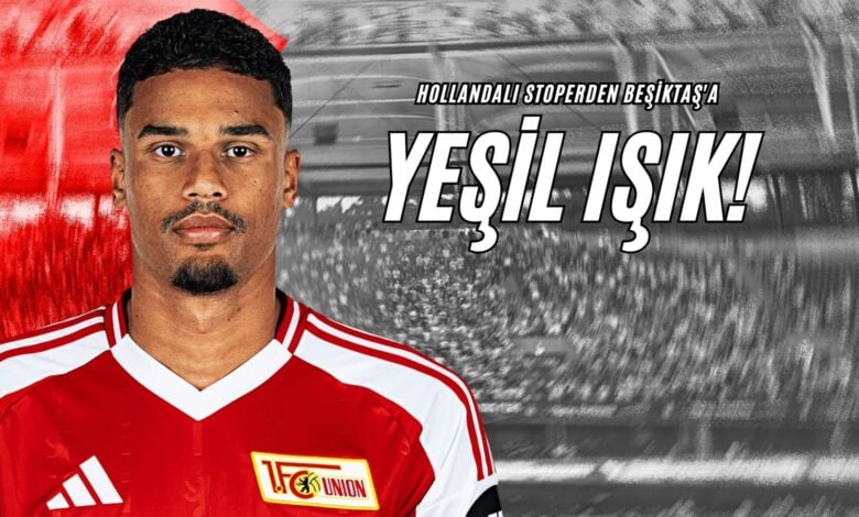 Hollandalı Stoperden Beşiktaş'a Yeşil Işık!