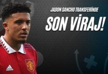 Jadon Sancho Transferinde Son Viraj!
