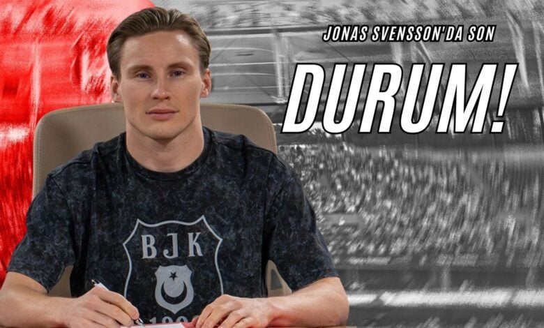 Jonas Svensson'da Son Durum!
